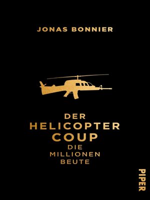 cover image of Der Helicopter Coup